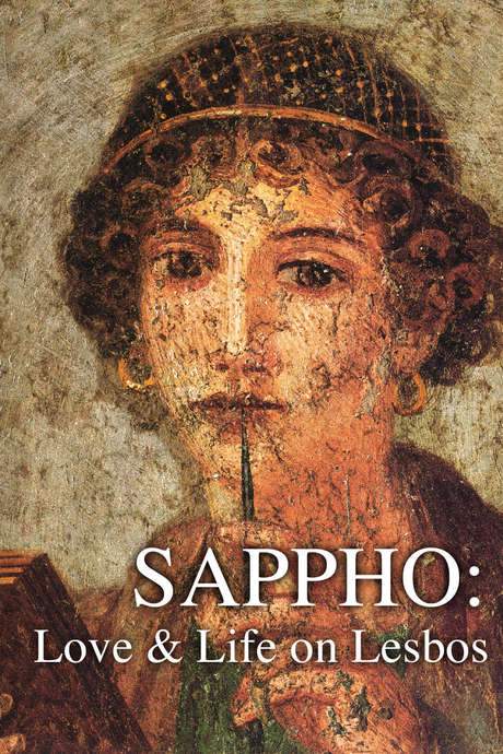 Sappho: Love and Life on Lesbos